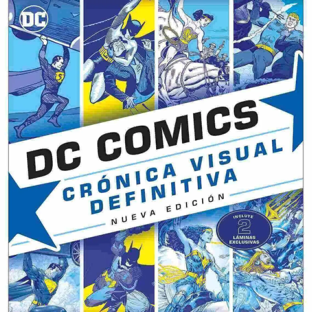 PENGUIN RANDOM HOUSE DK Juguetes Educativos Y Libros*DC Cómics - Crónica visual definitiva - Libro