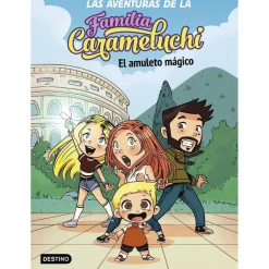 EDITORIAL PLANETA Juguetes Educativos Y Libros*Las aventuras de la Familia Carameluchi - El amuleto mágico - Libro 1