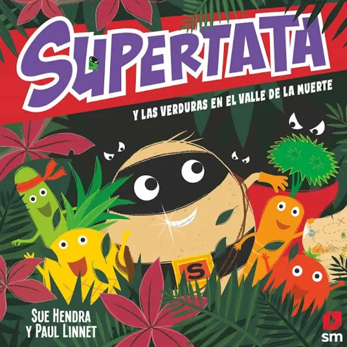 TOYS "R" US Juguetes Educativos Y Libros*Libro: Supertata y las verduras en el Valle de la muerte