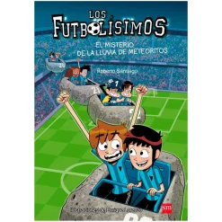 GREYLAND Juguetes Educativos Y Libros*Los Futbolísimos - El Misterio de la Lluvia de Meteoritos