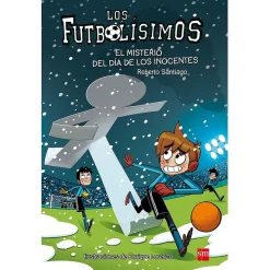 GREYLAND Juguetes Educativos Y Libros*Los Futbolísimos - El Misterio del Día de los Inocentes